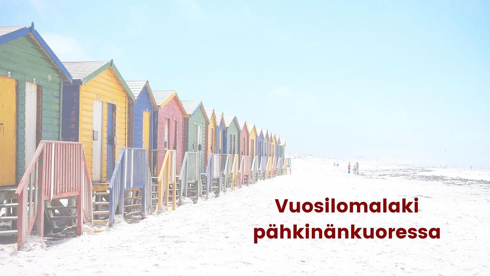 Vuosilomalaki pähkinänkuoressa by Taloushallinnon asiantuntija Riikka Lehtinen